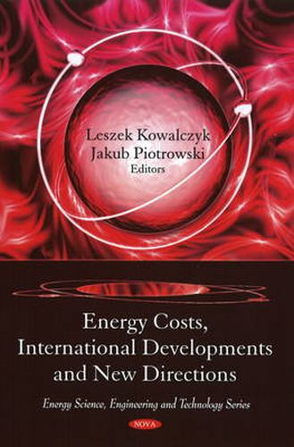 Cover image for Energy Costs, International Developments & New Directions