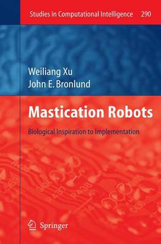 Cover image for Mastication Robots: Biological Inspiration to Implementation