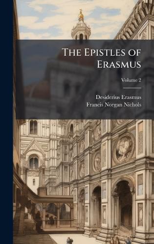 Cover image for The Epistles of Erasmus