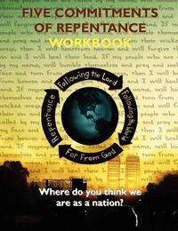 Cover image for Five Commitments of Repentance Workbook