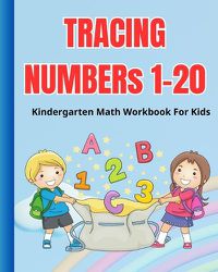 Cover image for Tracing Numbers 1-20 Book