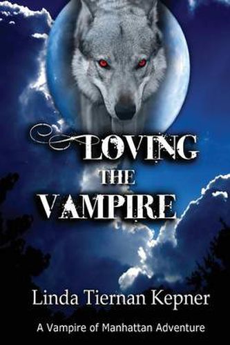 Cover image for Loving the Vampire