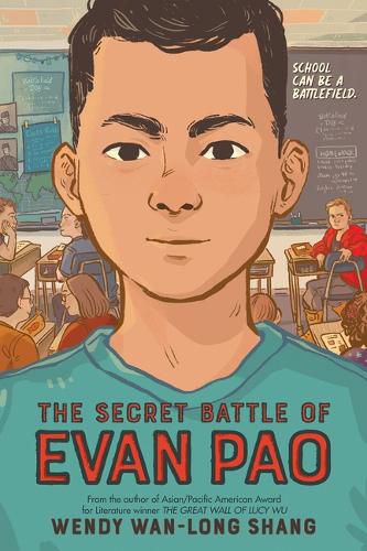 Cover image for The Secret Battle of Evan Pao (Scholastic Gold)