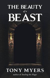 Cover image for The Beauty of a Beast: With Belle and the Dragon