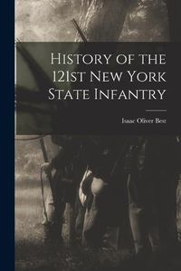 Cover image for History of the 121st New York State Infantry