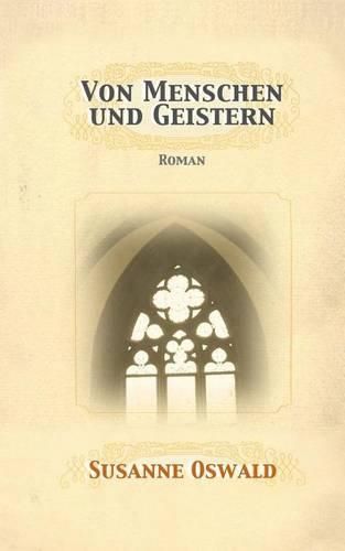 Cover image for Von Menschen und Geistern: Roman