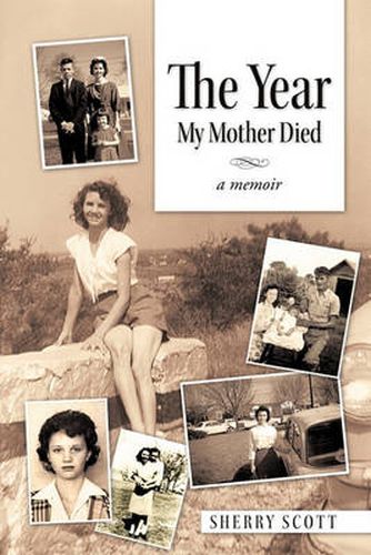 Cover image for The Year My Mother Died: A Memoir