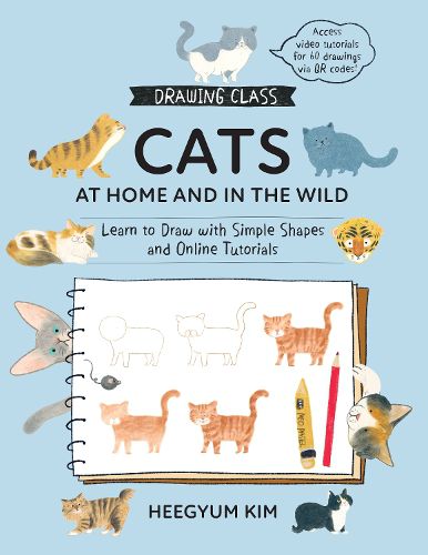Cover image for Drawing Class: Cats at Home and in the Wild