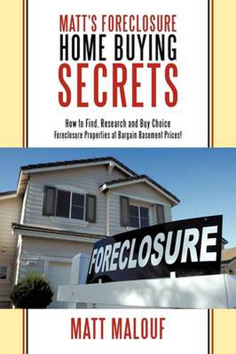 Cover image for Matt's Foreclosure Home Buying Secrets