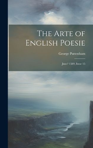 The Arte of English Poesie