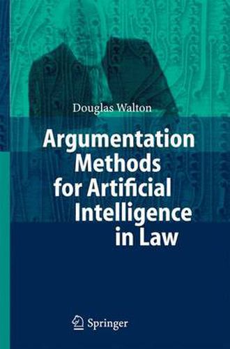 Cover image for Argumentation Methods for Artificial Intelligence in Law