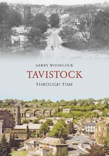 Cover image for Tavistock Through Time