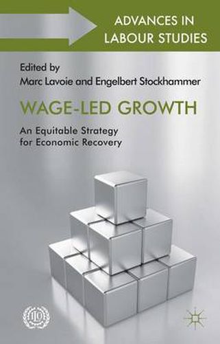 Cover image for Wage-Led Growth: An Equitable Strategy for Economic Recovery