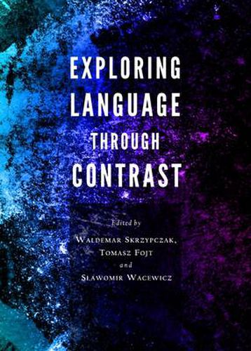 Cover image for Exploring Language through Contrast