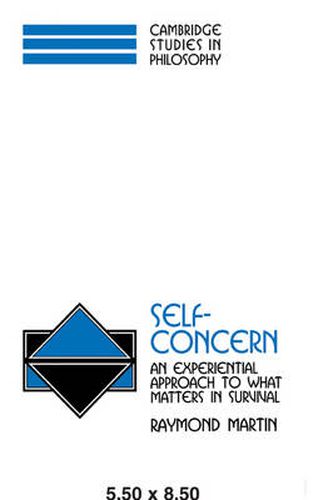 Cover image for Self-Concern: An Experiential Approach to What Matters in Survival