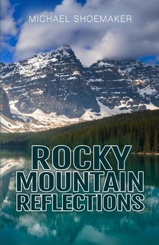 Cover image for Rocky Mountain Reflections