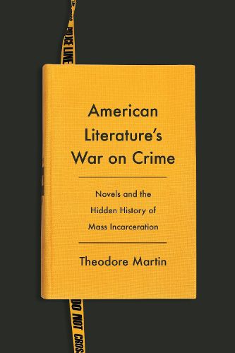 Cover image for American Literature's War on Crime