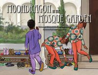 Cover image for Moondragon in the Mosque Garden