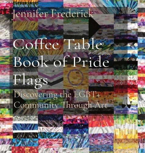Cover image for Coffee Table Book of Pride Flags