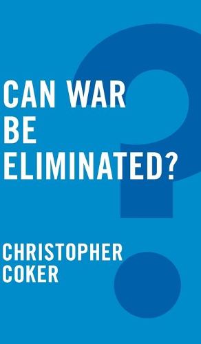 Cover image for Can War be Eliminated?