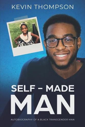 Cover image for Self-Made Man: Autobiography of a Black Transgender Man