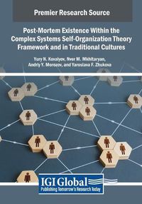 Cover image for Post-Mortem Existence Within the Complex Systems Self-Organization Theory Framework and in Traditional Cultures