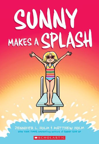 Sunny Makes a Splash (Sunny #4)