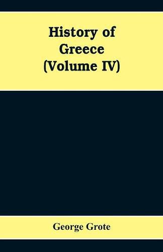 Cover image for History Of Greece (Volume IV)