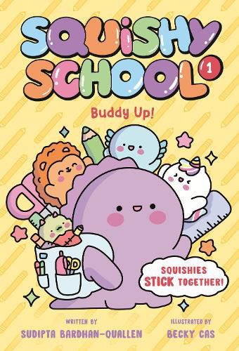 Cover image for Squishy School #1: Buddy Up!