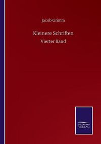 Cover image for Kleinere Schriften: Vierter Band