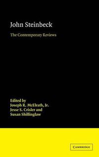 Cover image for John Steinbeck: The Contemporary Reviews