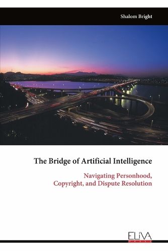 Cover image for The Bridge of Artificial Intelligence