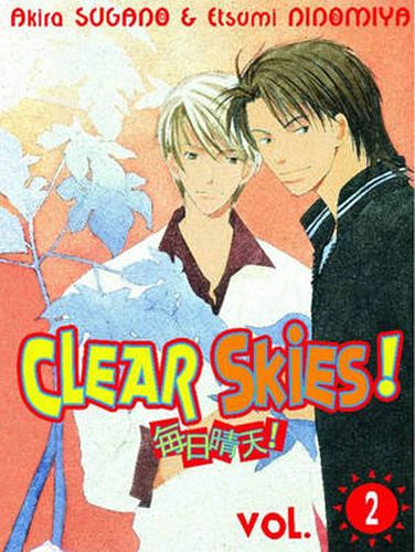 Cover image for Clear Skies! Volume 2 (Yaoi)