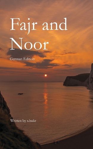 Cover image for Fajr and Noor (German Edition)