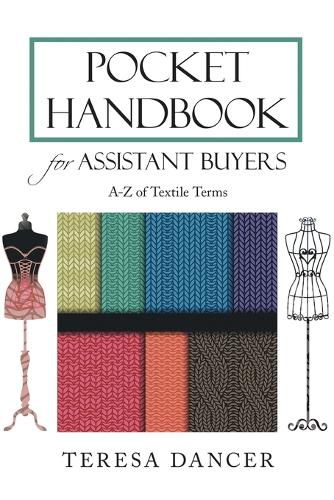 Cover image for Pocket Handbook for Assistant Buyers: A-Z of Textile Terms