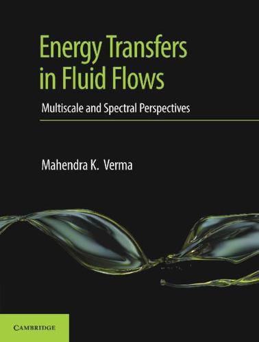 Cover image for Energy Transfers in Fluid Flows: Multiscale and Spectral Perspectives