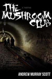 Cover image for The Mushroom Club