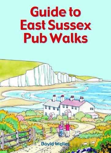 Guide to East Sussex Pub Walks