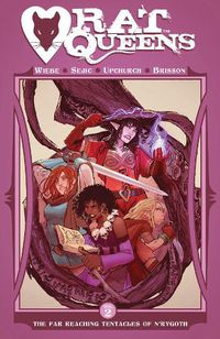 Cover image for Rat Queens Volume 2: The Far Reaching Tentacles of N'Rygoth