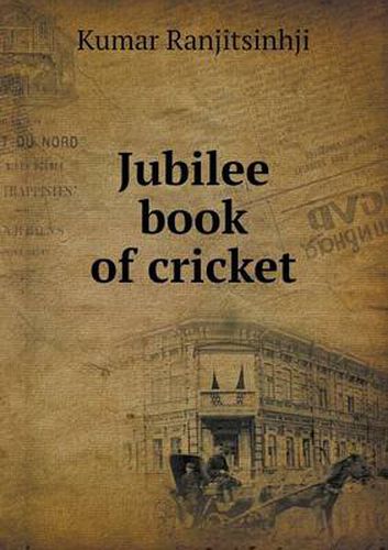 Cover image for Jubilee Book of Cricket