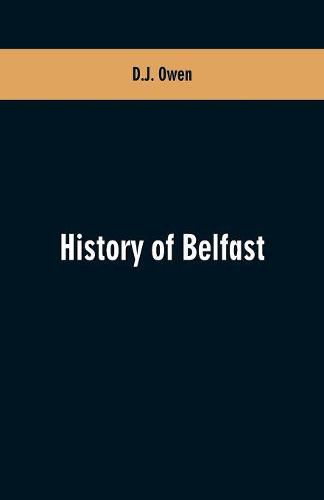 Cover image for History of Belfast