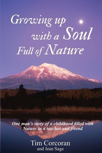 Cover image for Growing Up with a Soul Full of Nature