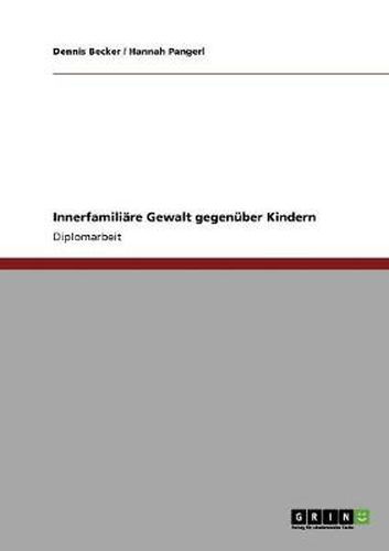 Cover image for Innerfamiliare Gewalt gegenuber Kindern