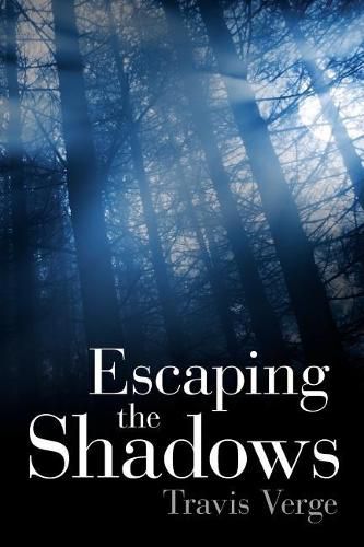 Cover image for Escaping the Shadows