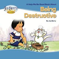 Cover image for Being Destructive