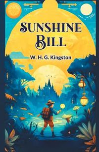 Cover image for Sunshine Bill