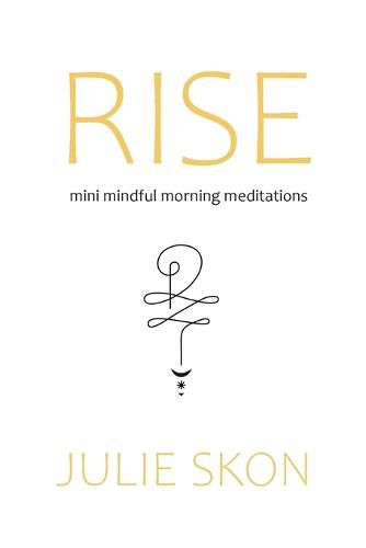 Cover image for Rise: mini mindful morning meditations