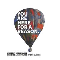 Cover image for You Are Here for a Reason