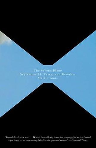 Cover image for The Second Plane: September 11: Terror and Boredom