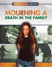 Cover image for Mourning a Death in the Family